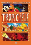 Tropiciele