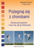 Pożegnaj się z Chorobami