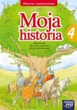 Historia. Klasa 4. Moja historia. Podręcznik.