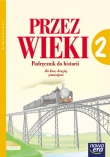 Historia. Przez wieki. Klasa 2. Podręcznik. Gimnazjum.
