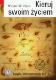 Kieruj swoim życiem