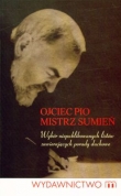Ojciec Pio Mistrz sumień