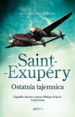 Saint Exupery Ostatnia tajemnica