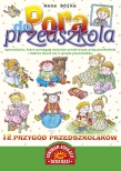 Pora do przedszkola. 12 przygód przedszkolaków