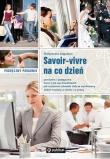 Podręczny poradnik Savoir vivre na co dzień