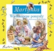 Martynka. Wielkanocne pomysły.