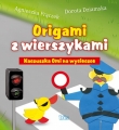 Origami z wierszykami Kaczuszka Omi na wycieczce