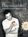 Buonissimo Najlepsze potrawy z kuchni włoskiej