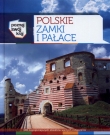 Polskie zamki i pałace Poznaj swój kraj