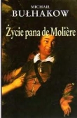 ŻYCIE PANA de MOLIERE