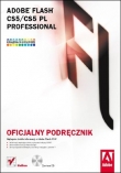 Adobe Flash CS5/CS5 PL Professional. Oficjalny podręcznik + CD