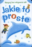 Jakie to proste Delfinek