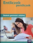 Entliczek pentliczek Badanie gotowości szkolnej