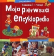 Moja pierwsza encyklopedia Rozumieć i rosnąć