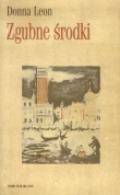 Zgubne środki
