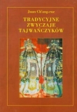 Tradycyjne zwyczaje Tajwańczyków