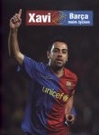 Xavi Barca moim życiem