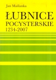 Wieluń i okolice. ŁUBNICE POCYSTERSKIE 1234-2007