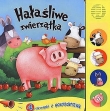 Hałaśliwe zwierzątka