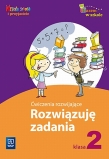 Wesoła szkoła i przyjaciele, Razem w szkole. Klasa 2. Rozwiązuję zadania. Ćwiczenia rozwijające