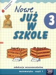 Szkoła na miarę Nowe już w szkole 3 Matematyka część 1