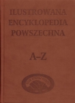 Ilustrowana encyklopedia powszechna A-Z