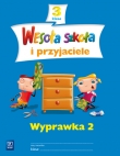 Wesoła szkoła i przyjaciele. Klasa 3, szkoła podstawowa. Wyprawka 2