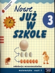 Szkoła na miarę Nowe już w szkole 3 podręcznik część 3