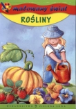 Malowany świat. Rośliny