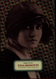 Tina Modotti. Fotografka i rewolucjonistka