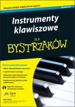 Instrumenty klawiszowe dla bystrzaków