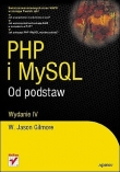 PHP i MySQL. Od podstaw. Wydanie IV