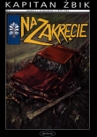 Kapitan Żbik. Na zakręcie