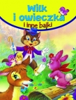 Wilk i owieczka i inne bajki