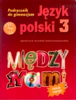 Między nami. Klasa 3, gimmnazjum. Język polski. Podręcznik + Multipodręcznik