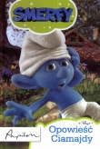 Smerfy Opowieść Ciamajdy