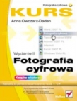 Fotografia cyfrowa. Kurs. Wydanie II