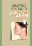 Będę u Klary.