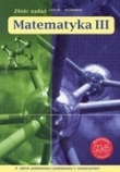 Matematyka z plusem Liceum klasa 3. Zbiór zadań