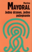 Jedno drzewo, jedno pożegnanie