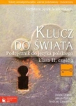 Klucz do świata 2 Podręcznik Część 1 Literatura język komunikacja