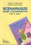 Z ekoludkiem w szkole. Scenariusze zajęć całodniowych klasa 2 część 2.