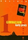 Religia 1 Gimnazjum. Karty pracy. Słowo Boga jest blisko Ciebie.