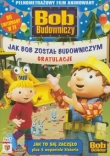 Bob Budowniczy - Jak Bob został Budowniczym