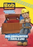 Bob Budowniczy. Przebudowa Sprężynowa