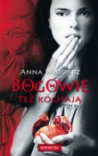 Bogowie też kochają