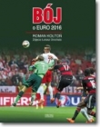 Bój o Euro 2016