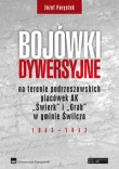 Bojówki dywersyjne na terenie podrzeszowskich placówek AK ?Świerk? i ?Grab? w gminie Świlcza 1943-1947