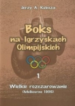 Boks na Igrzyskach Olimpijskich 1 Wielkie rozczarowanie