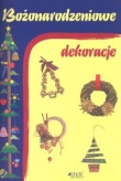 Bożonarodzeniowe dekoracje